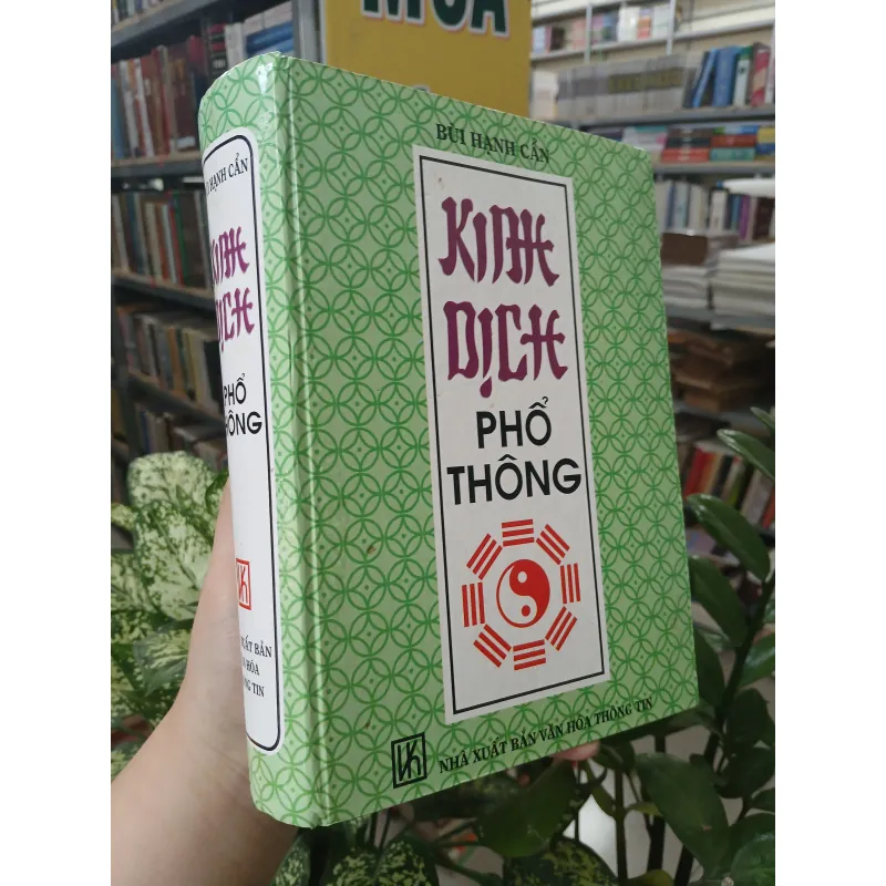 KINH DỊCH PHỔ THÔNG - BÙI HẠNH CẨN 777192