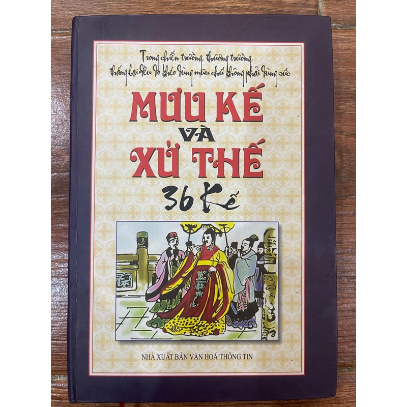 Mưu kế và xử thế 36 kế  (k1) 462882