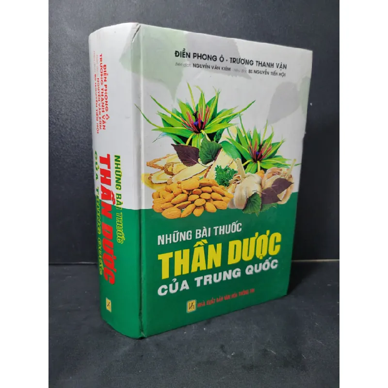 [Sách Cũ SCGR] Những bài thuốc thần dược của Trung Quốc (bìa cứng) mới 80% bẩn nhẹ, có chữ viết, tróc bìa 2012 Điền Phong Ô - Trương Thanh Vận HCM2205 SỨC KHỎE - THỂ THAO 679217