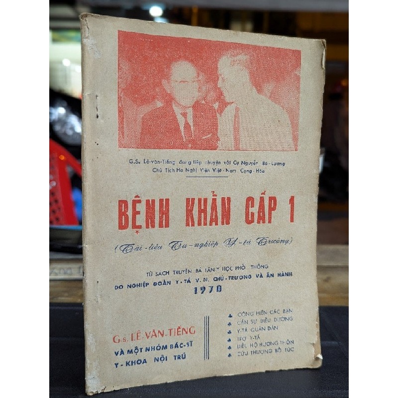 BỆNH KHẨN CẤP 1 - GS LÊ VĂN TIẾNG & NHÓM BÁC SĨ 193511