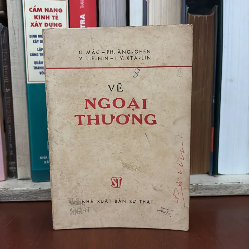 II Sách Xưa: Về Ngoại Thương - C. Mác Ph.Ăng Ghen, V.I. Lê Nin, I.V. Xta Lin - 1977 600067