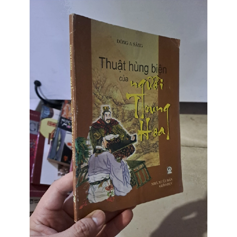 Thuật hùng biện của người Trung Hoa - Đông A Sáng mới 80% ố 2008 HCM0308 KỸ NĂNG 523834