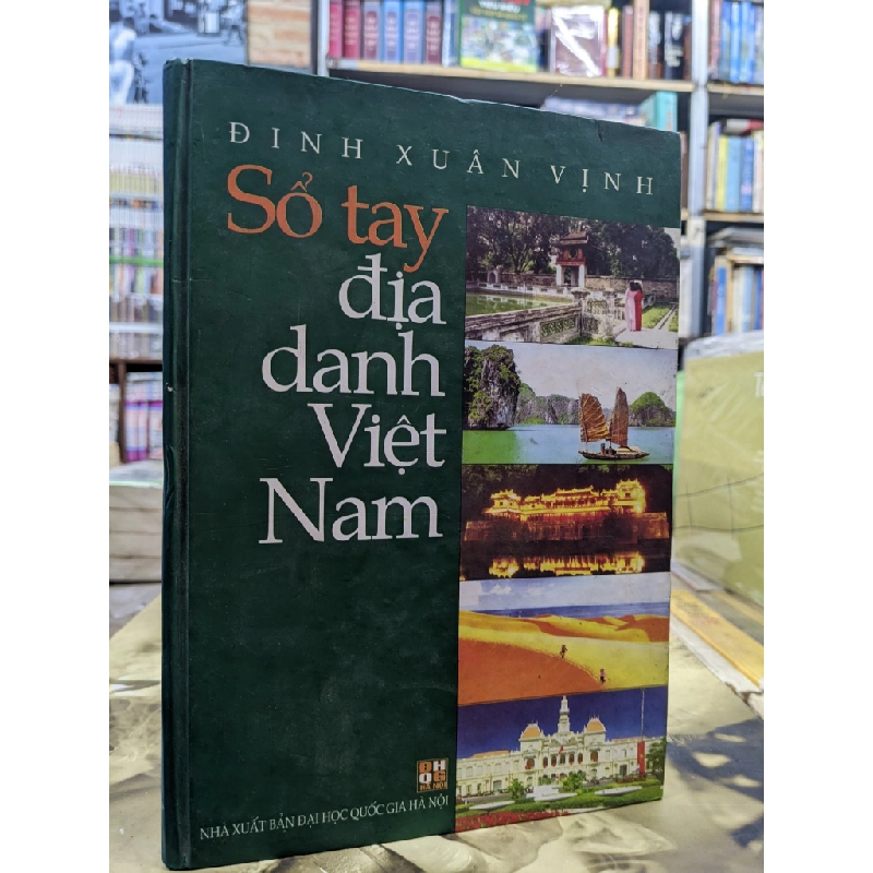 Sổ tay địa danh Việt Nam - Định Xuân Vịnh 125226