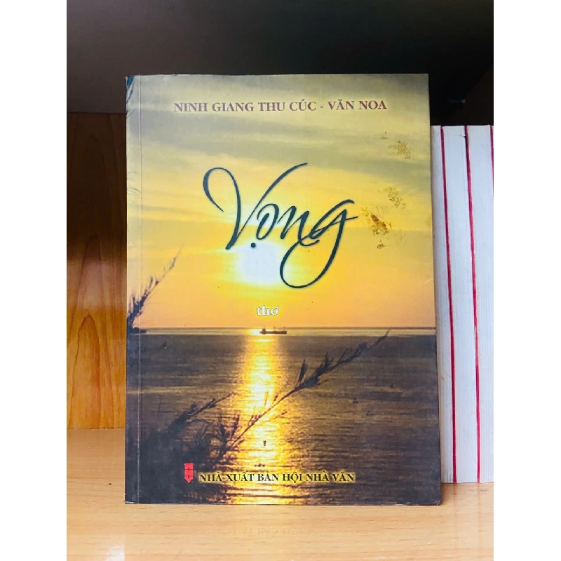 Vọng - Ninh Giang Thu Cúc ; Văn Noa - VĂN HỌC - VAVO2911-233 920994
