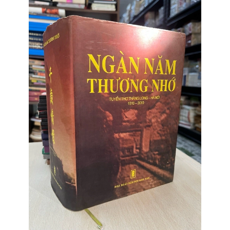 Ngàn năm thương nhớ: tuyển thơ Thăng Long - Hà Nội 729148
