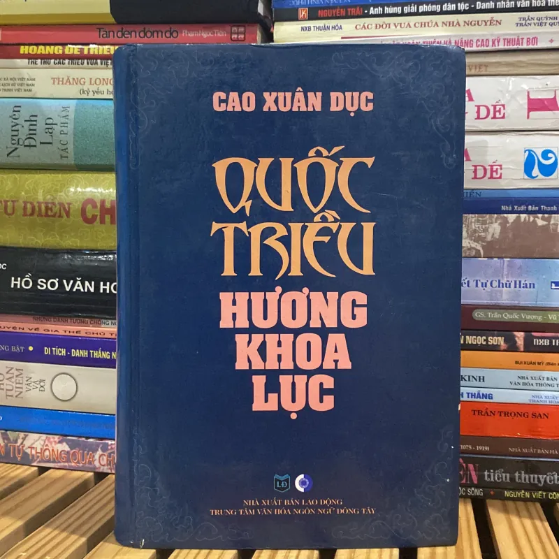 QUỐC TRIỀU ĐĂNG KHOA LỤC, bản bìa cứng ( xb 2011) 1032202