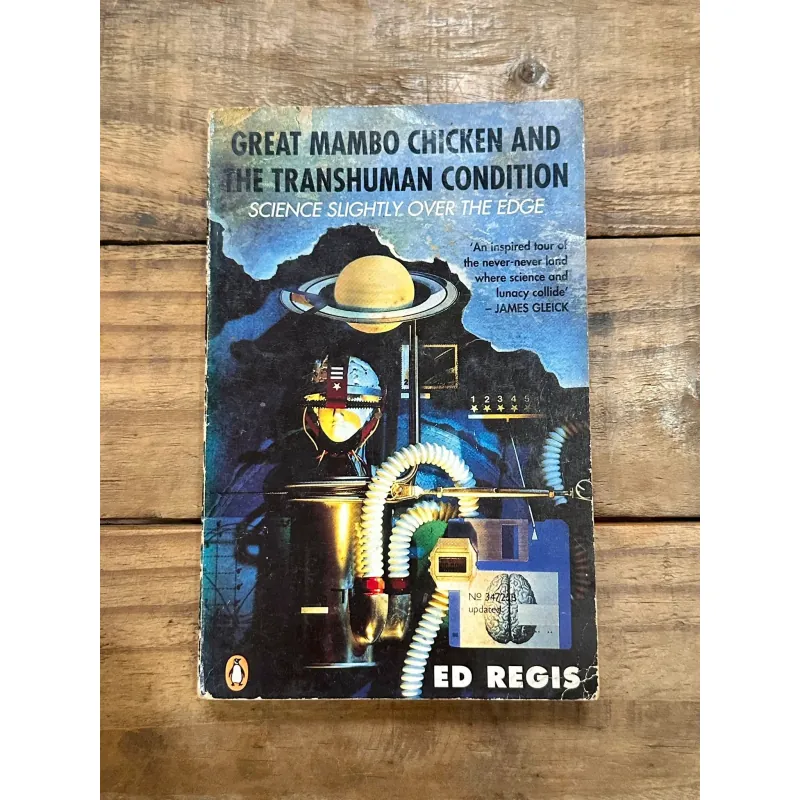 Great Mambo Chicken and the Transhuman Condition - Ed Regis 722900