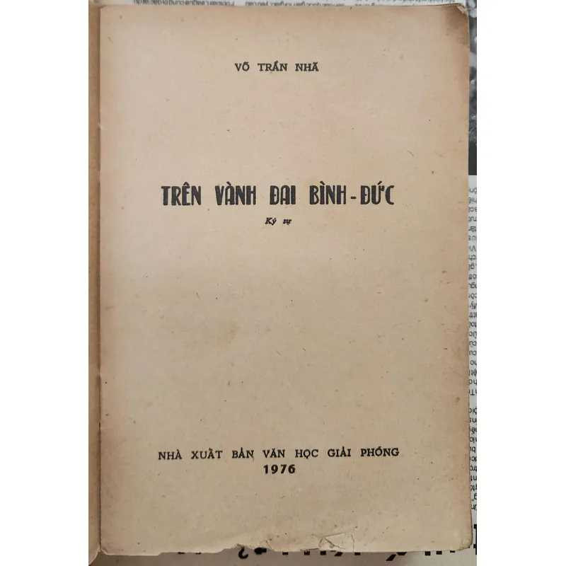 Ký sự của Võ Trần Nhã: TRÊN VÀNH ĐAI BÌNH ĐỨC 705381