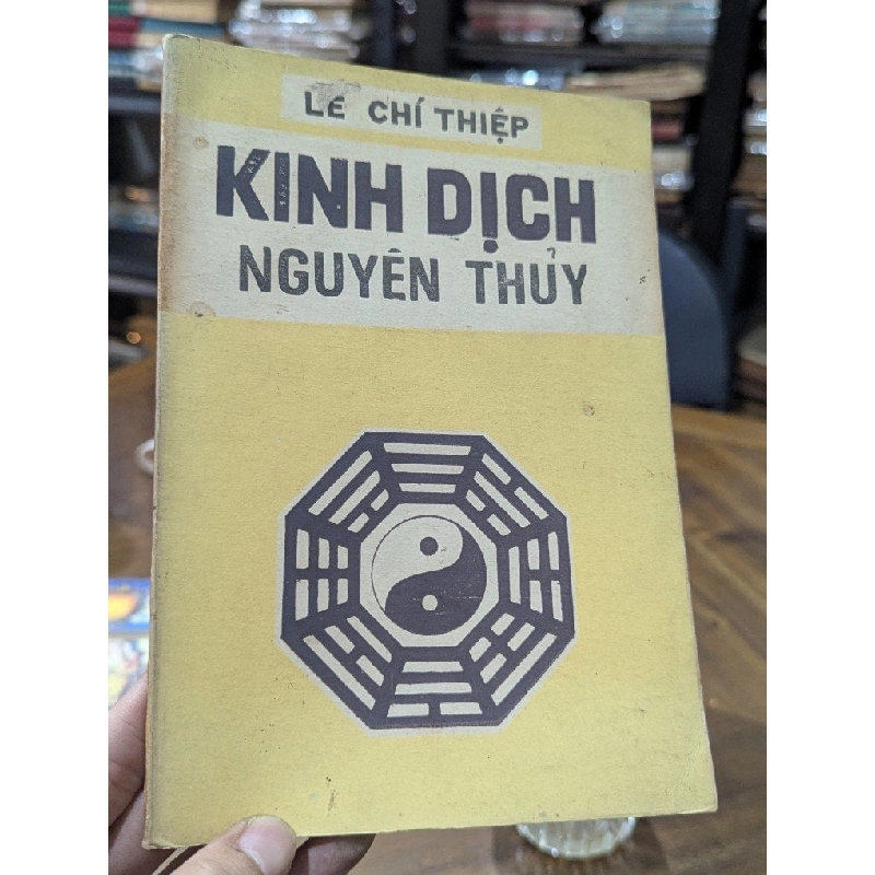 Kinh dịch nguyên thuỷ - Lê Đức Thiệp 995728