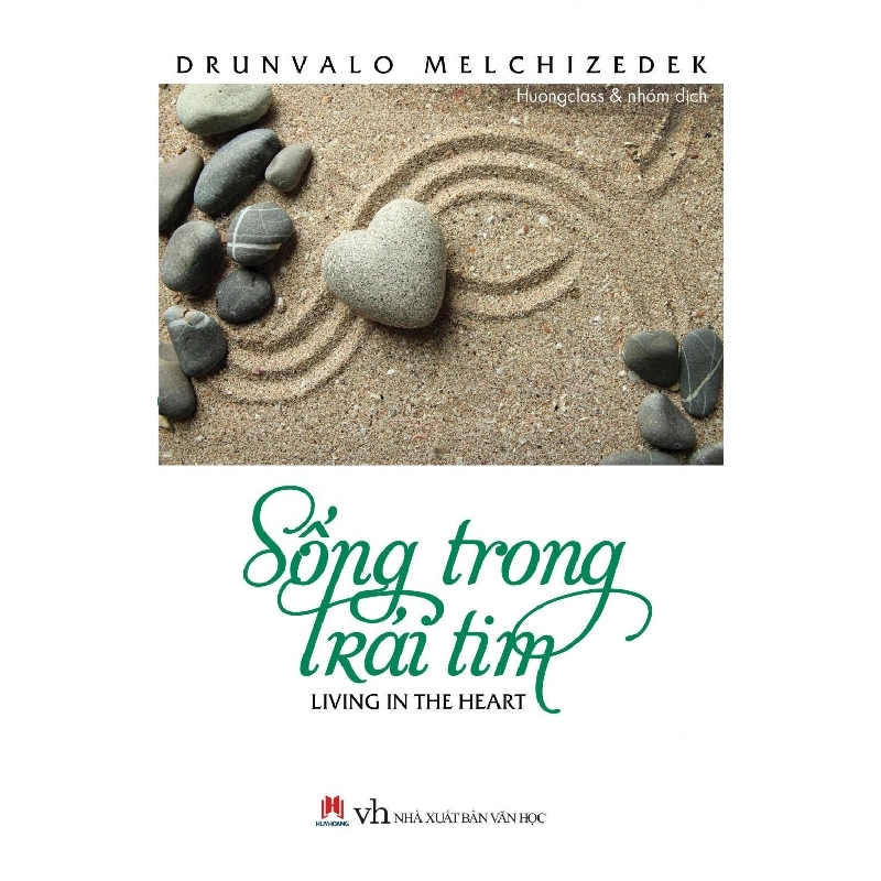 Sống Trong Trái Tim (HH) Mới 100% HCM.PO Độc quyền - Tâm lý, kỹ năng sống - Chiết khấu cao 342909