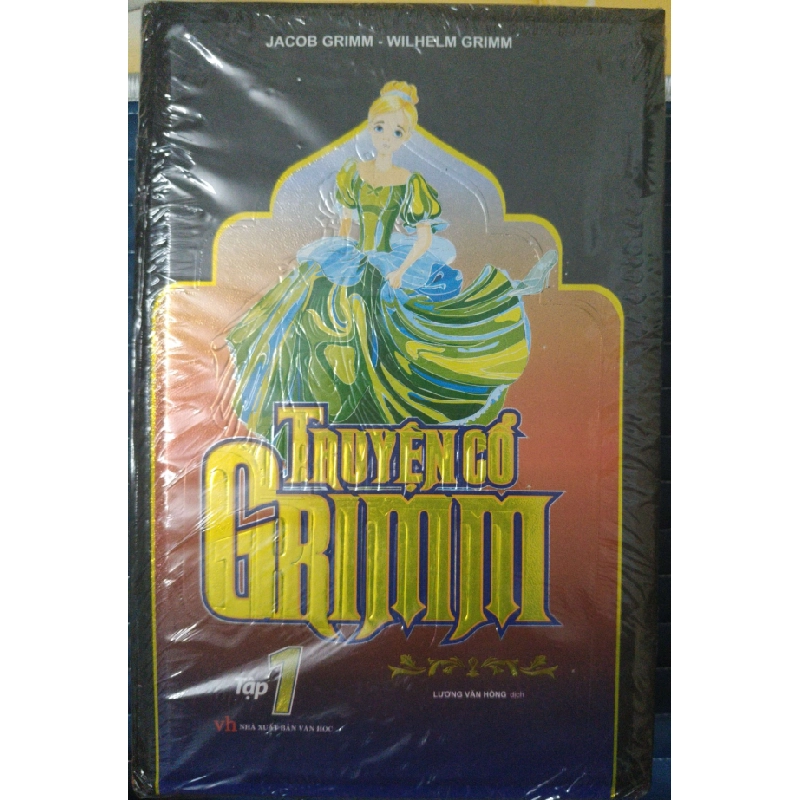 TRUYỆN CỔ GRIM - LƯƠNG VĂN HỒNG  - 2017 - 760 trang - Bìa cứng ANTQ2308 VĂN HỌC 542571