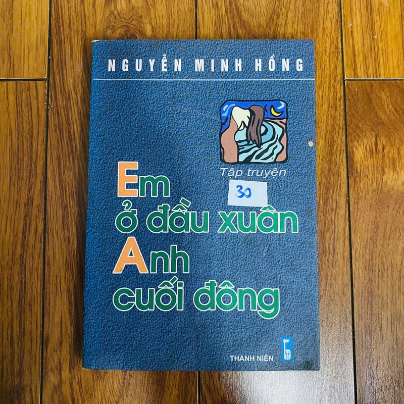 Em ở đầu xuân, anh cuối đông - Nguyễn Minh Hồng   #Hatrinh 454614