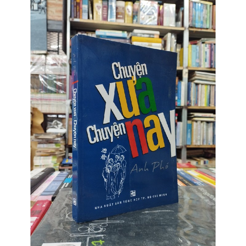 Chuyện Xưa - Chuyện Nay 121843