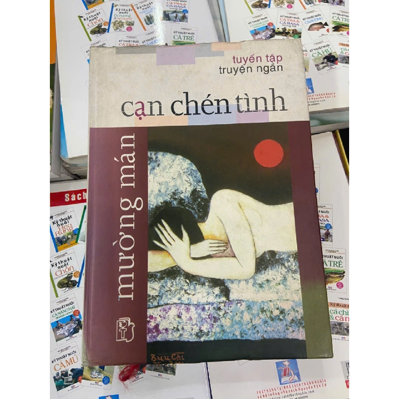 Cạn chén tình - Mường Mán Văn học Việt Nam VAVO1004 1007992