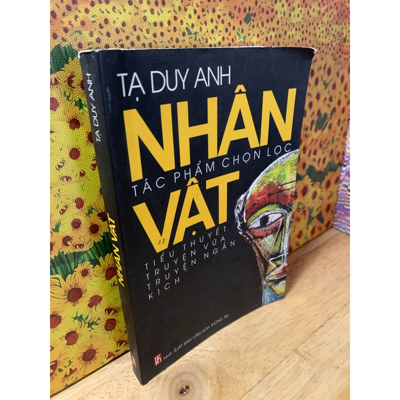 Nhân Vật - Tạ Duy Anh - Tác Phẩm Chọn Lọc 538883