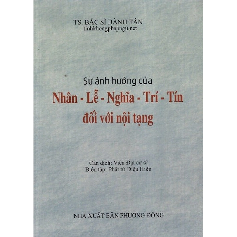 Sự Ảnh Hưởng Của Nhân - Lễ - Nghĩa - Trí - Tín Đối Với Nội Tạng - Bành Tân ASB.PO Oreka Blogmeo 230225 515789