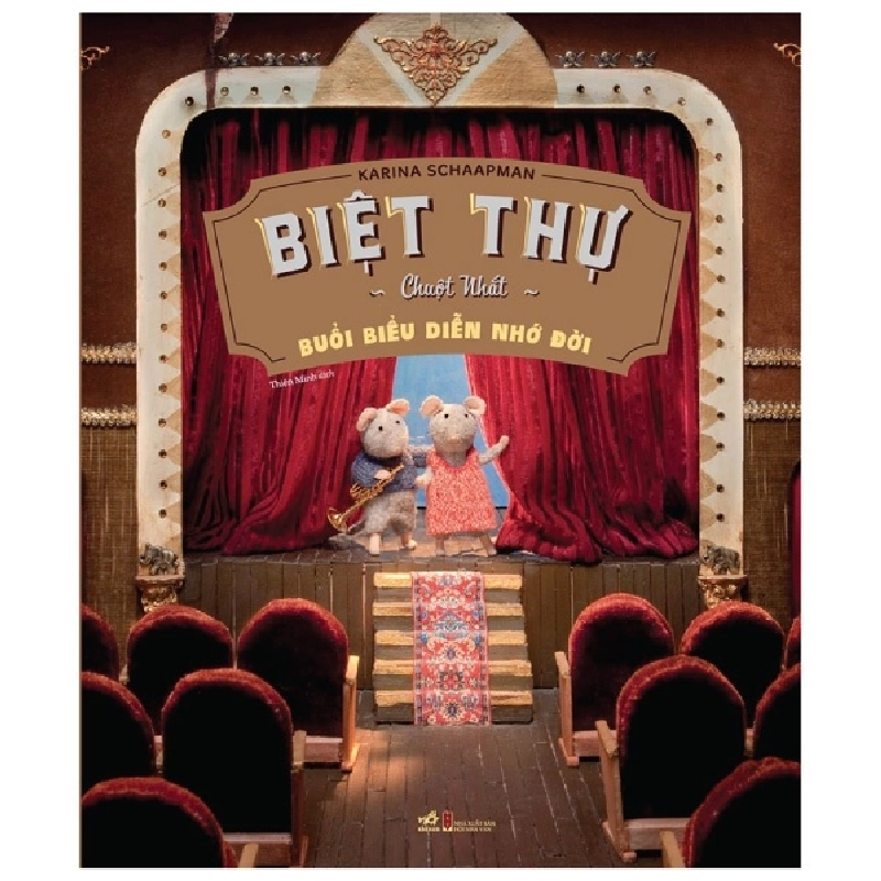 Biệt thự chuột nhắt 2 - Buổi biểu diễn nhớ đời (4-11t) - Karina Schaapman 2019 New 100% HCM.PO 346622