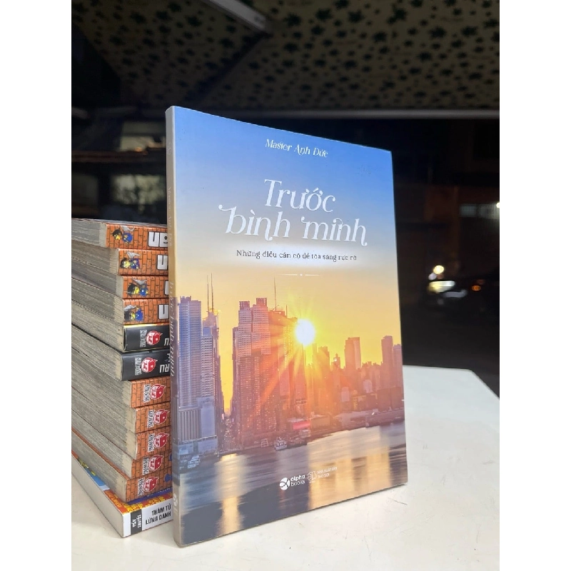 Trước bình minh - Master Anh Đức 1023046