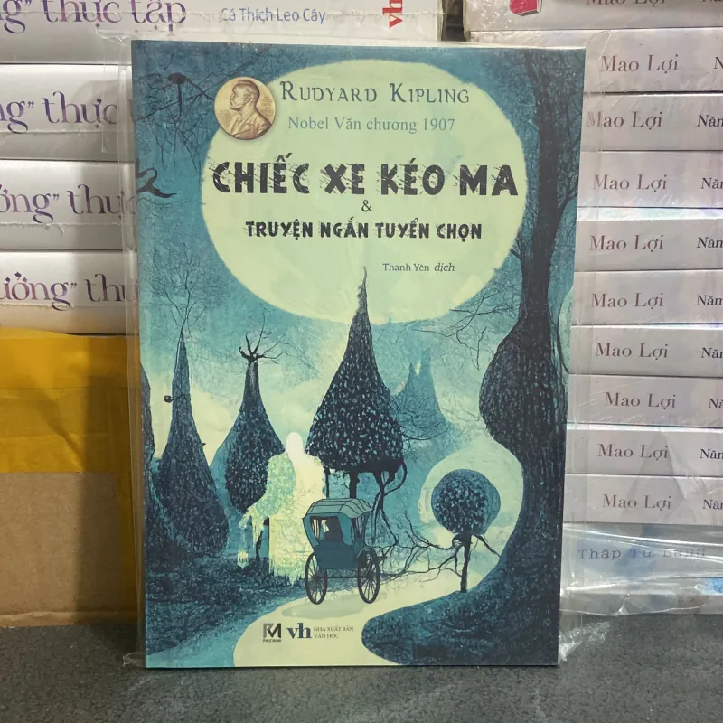 (Văn học kinh điển) - Chiếc xe kéo ma & truyện ngắn tuyển chọn - Rudyard Kipling 977403