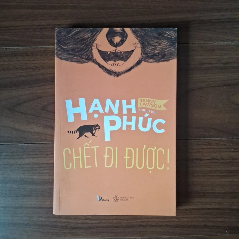 Hạnh phúc chết đi đưoqcj 507943