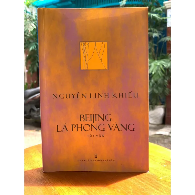 Beijing lá phong vàng - Nguyễn Linh Khiếu 571350
