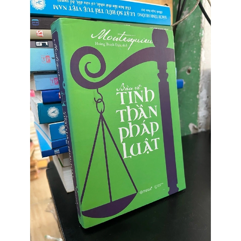 Bàn về tinh thần pháp luật - Moutesquieu 745112