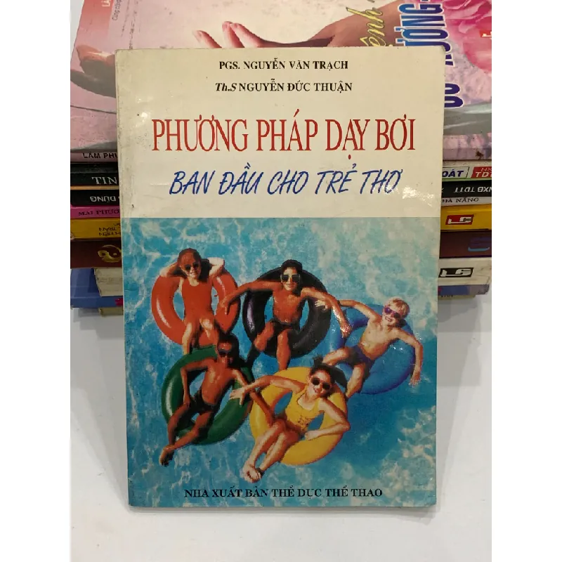 Phương pháp dạy bơi dành cho trẻ thơ – Nhiều tác giả 558997