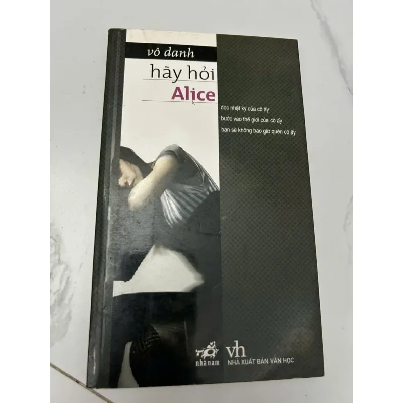 Hãy hỏi Alice (Go Ask Alice) – Vô danh (Anonymous) 609962