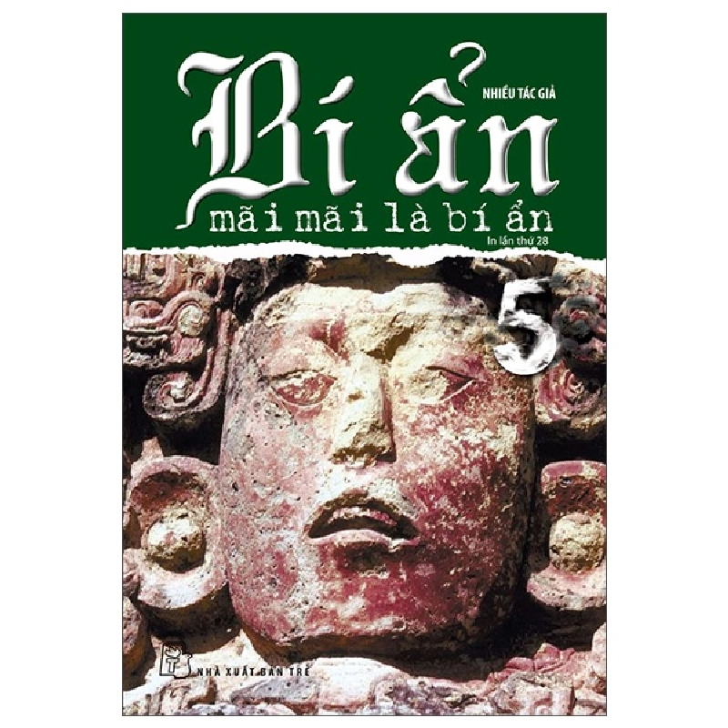 Bí ẩn mãi mãi là bí ẩn 05 - Nhiều tác giả 2022 New 100% HCM.PO 47314