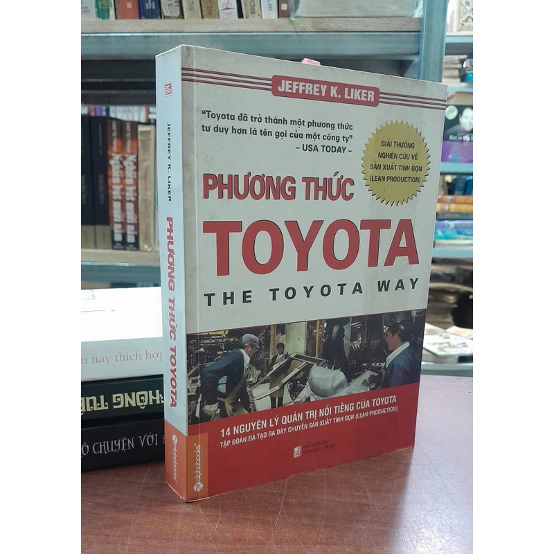 PHƯƠNG THỨC TOYOTA - JEFFEY K. LIKER 475121