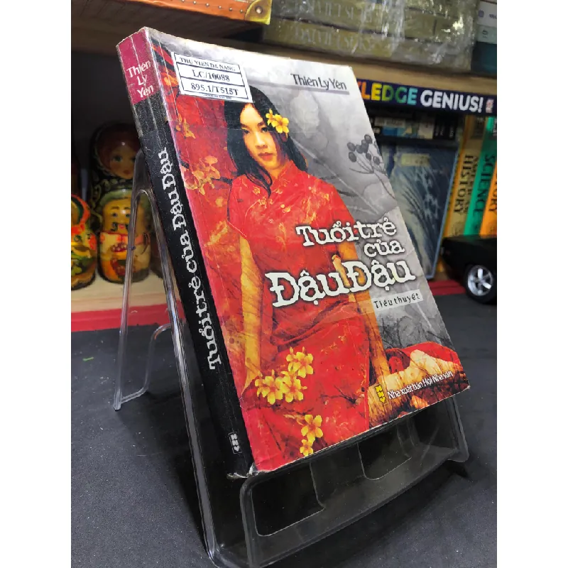 Tuổi trẻ của Đậu Đậu 2009 mới 65% ố bẩn nhẹ Thiên Lý Yên HPB0906 SÁCH VĂN HỌC Blogmeo21025 578363