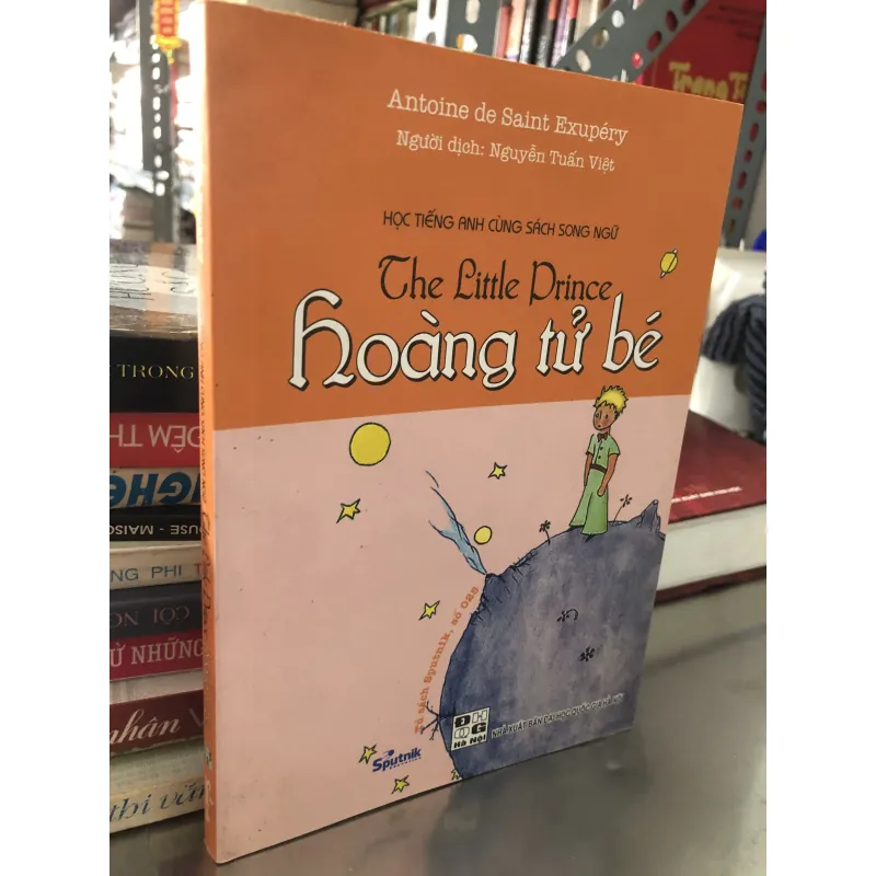 Hoàng tử bé - Nguyễn Tuấn Việt dịch 971713