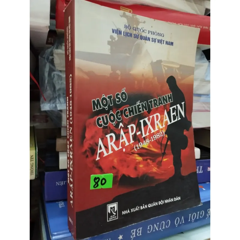 Một số cuộc chiến tranh ARẬP-IXRAEN 1026209