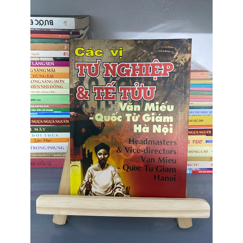 Sách hay Các vị tư nghiệp & tế tửu Văn Miếu - Quốc Tử Giám Hà Nội  504379