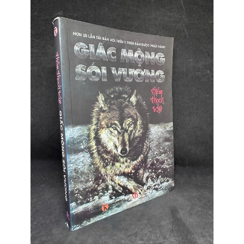 [Phiên Chợ Sách Cũ] Giấc Mộng Sói Vương, Thẩm Thạch Khê, H0606, 2012 SBM 919610