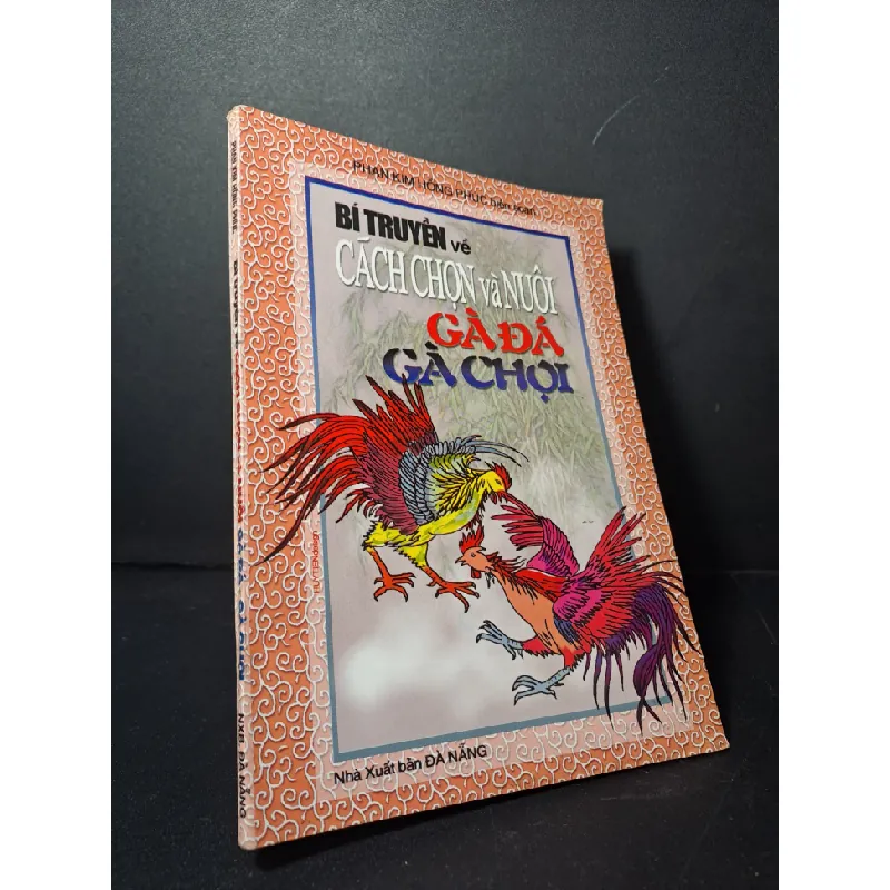 Bí truyền về cách chọn và nuôi gà đá gà chọi mới 80% Phan Kim Hồng Phúc HCM2507 GIÁO TRÌNH, CHUYÊN MÔN Blogmeo21025 582664