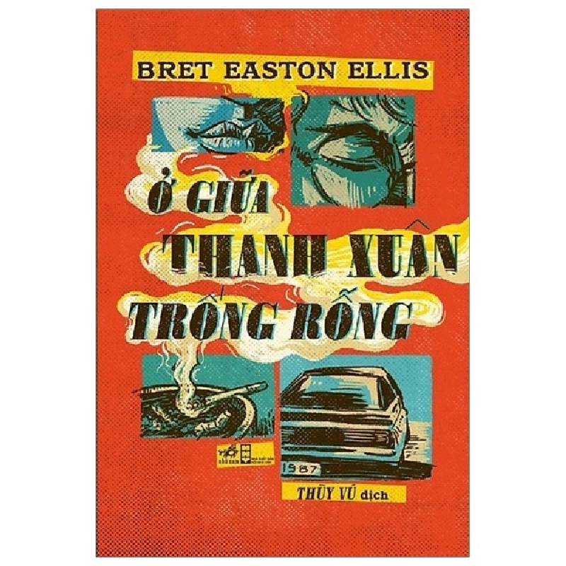 Ở giữa thanh xuân trống rỗng - Bret Easton Ellis 2016 New 100% HCM.PO 29922