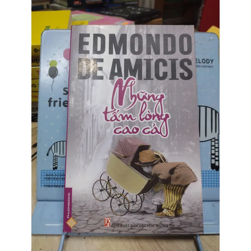 Sách: Những tấm lòng cao cả - TG: Ed Mondo De Amicis (B1) 786740