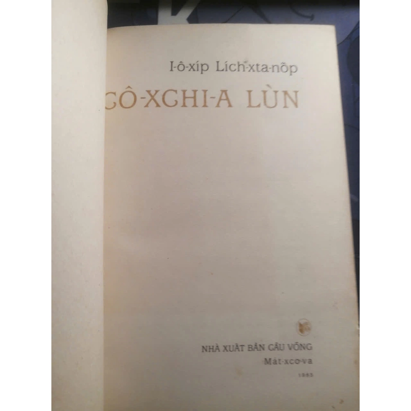 CÔ-XGHI-A LÙN - Iosif Likstanov, NXB Cầu Vồng 357333