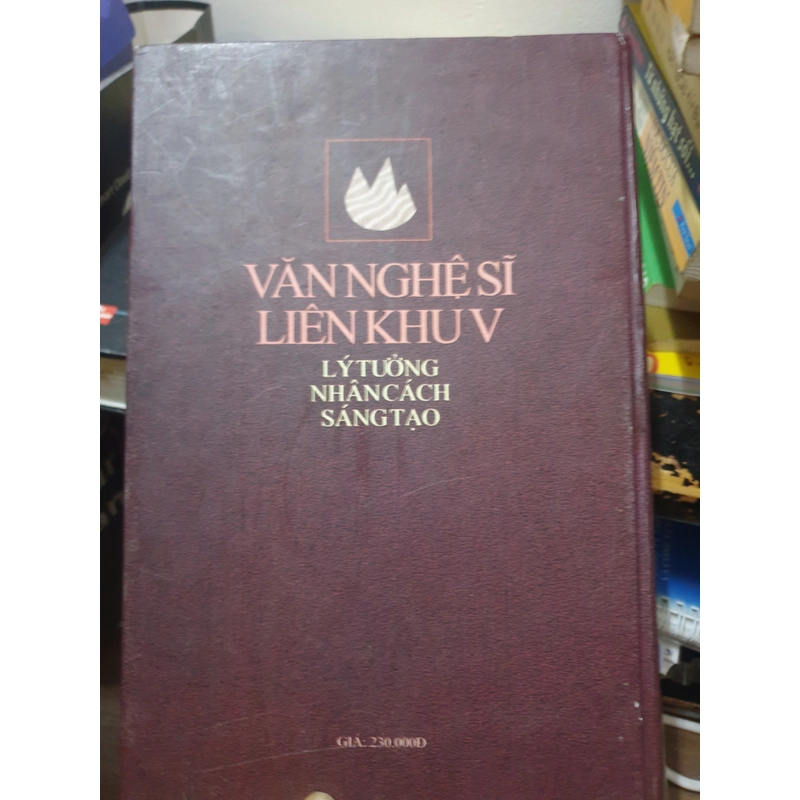 Văn Nghệ Sĩ Liên Khu V - Lý Tưởng Nhân Cách Sáng Tạo 479774