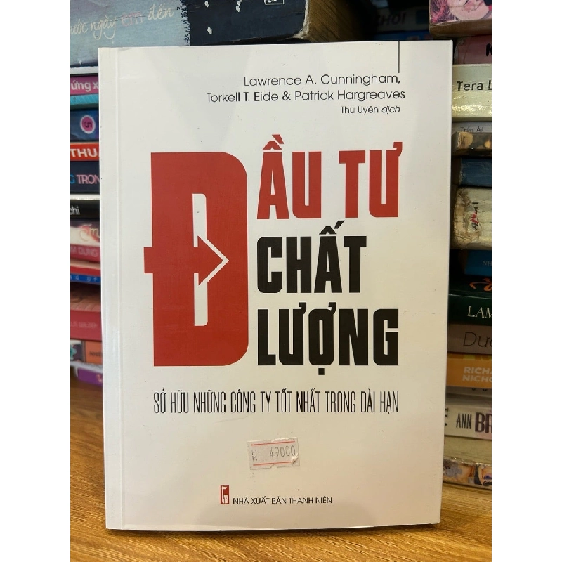 Đầu tư chất lượng -Thu Uyên dịch 786296