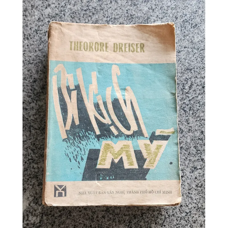 Tiểu thuyết BI KỊCH MỸ - nhà văn Theodore Dreiser 716284