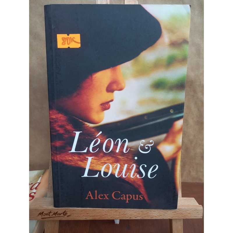 Leon and Louise ( Alex Capus) sách ngoại văn đã qua sử dụng 72010