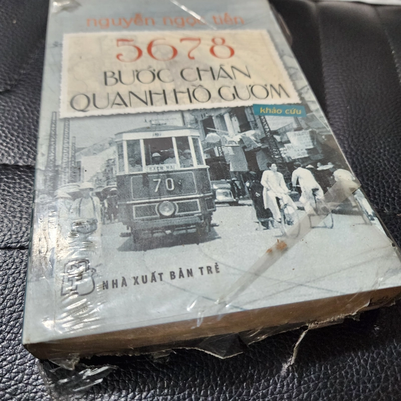 5678 bước chân quanh Hồ Gươm | Nguyễn Ngọc Tiến khảo cứu | nguyên seal  493068