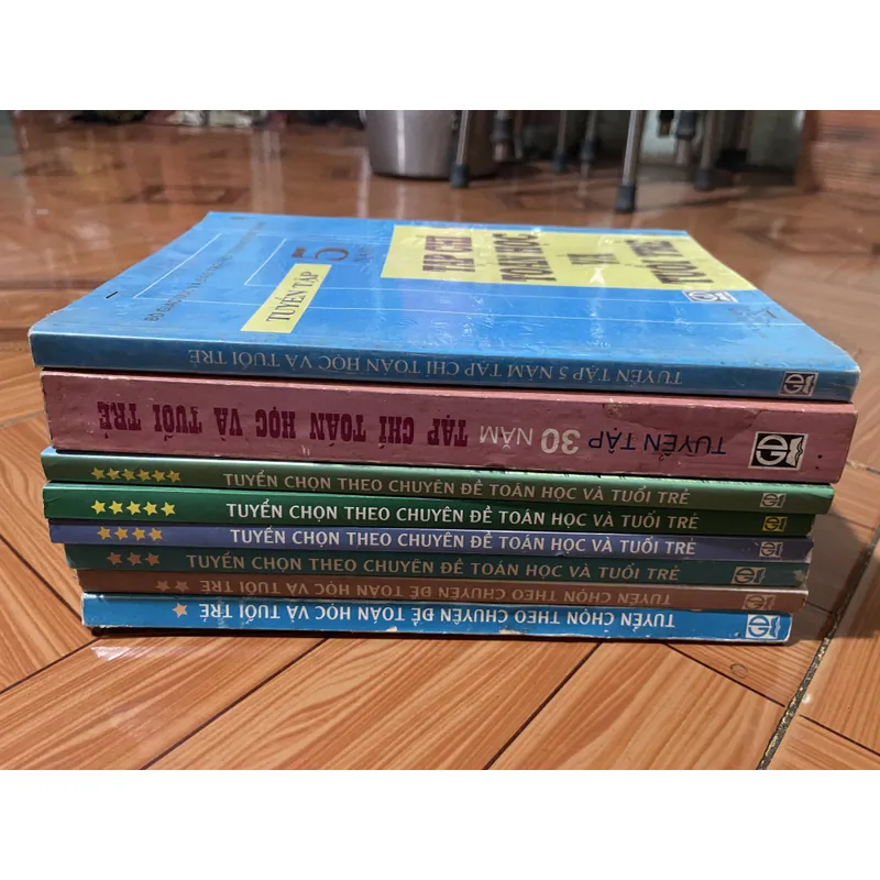 TRỌN BỘ 8 CUỐN TUYỂN CHỌN THEO CHUYÊN ĐỀ TOÁN HỌC & TUỔI TRẺ 713209