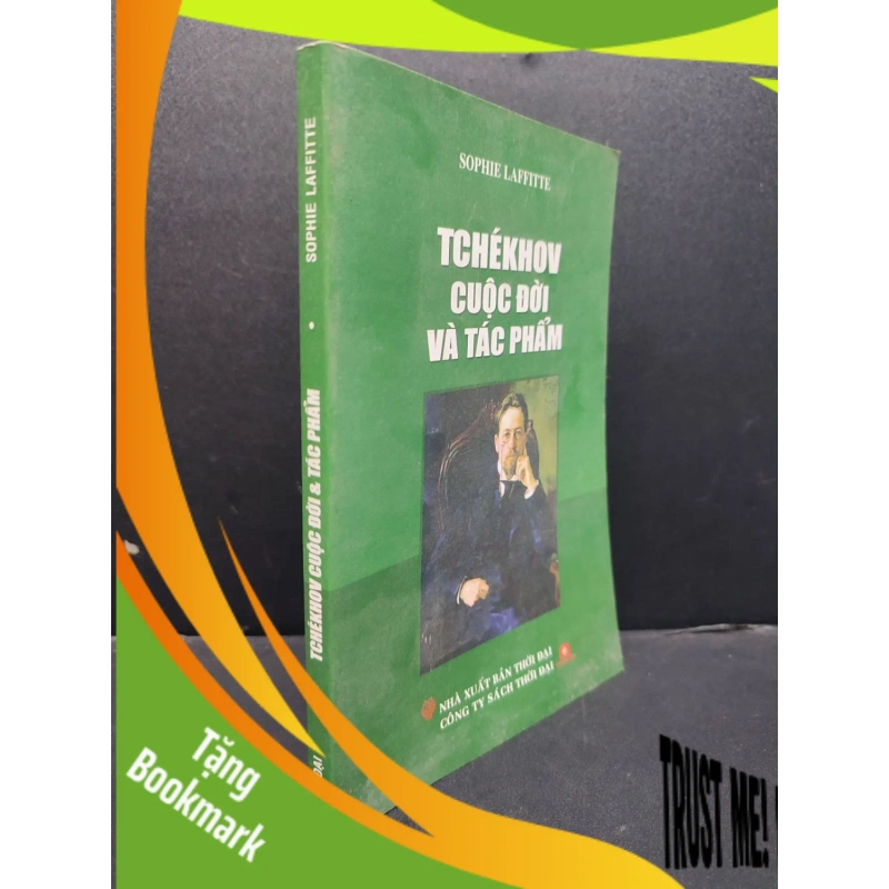(TẶNG BOOKMARK) Tchékhov cuộc đời và tác phẩm Sophie Laffitte 2009 mới 80% ố nhẹ RBK0806 lịch sử 952592