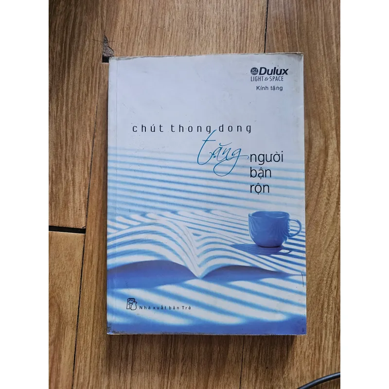 Chút thong dong tặng người bận rộn
 755673