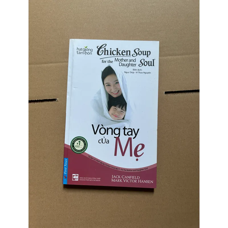 Hạt giống tâm hồn - chicken soup and soul - vòng tay của mẹ (song ngữ) 712328