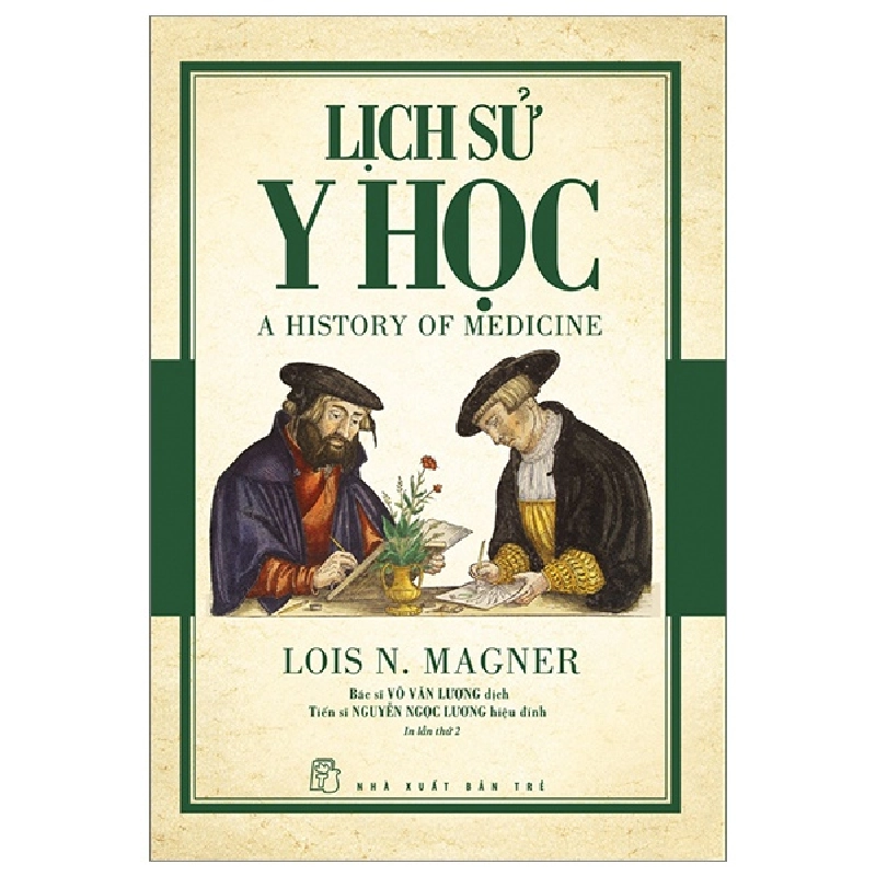 Lịch Sử Y Học - Lois N. Magner 295513