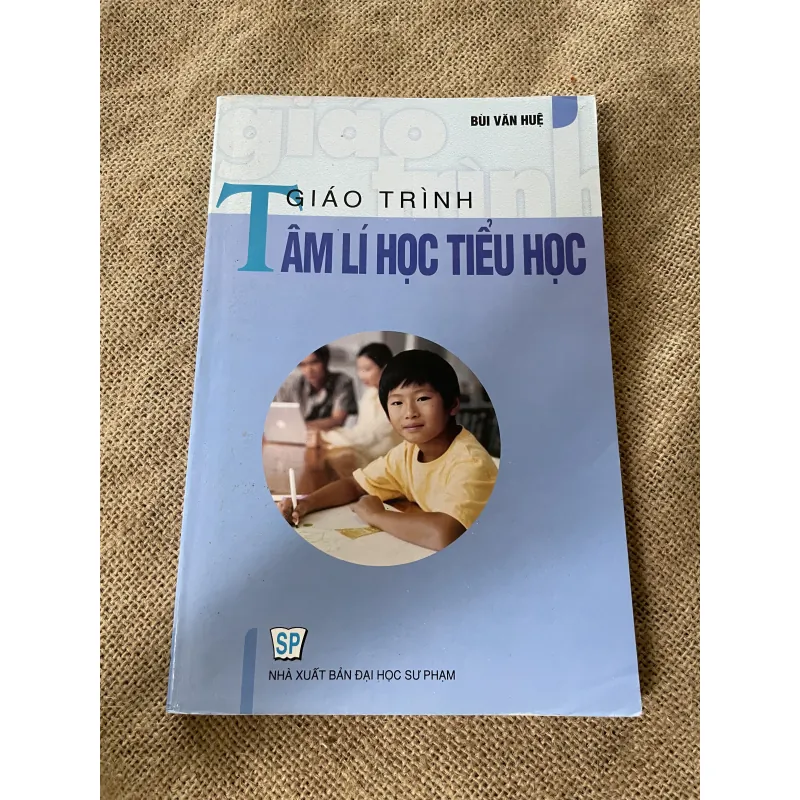 Giáo trình tâm lý học tiểu học - 280 trang khổ lớn - BÙI VĂN HUỆ  996753